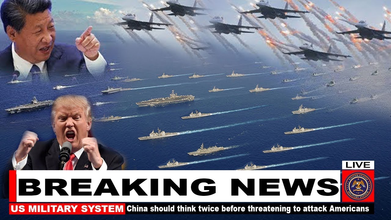 China should think twice before threatening to attack U.S